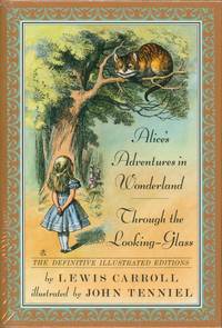 cover of Alice's Adventures in Wonderland and Through the Looking-Glass