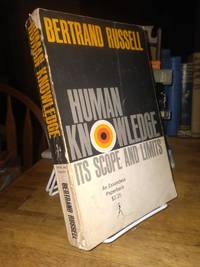 Human Knowledge: Its Scope and Limits