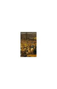 Heathcliff and the Great Hunger: Studies in Irish Culture by Eagleton, Terry