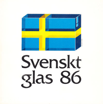 Svenskt glas 86. En utställning av arbeten från…