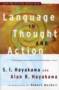 Language in Thought and Action : Fifth Edition