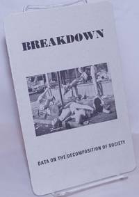 Breakdown, data on the decomposition of society