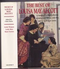 image of The Best of Louisa May Alcott: Illustrated Collection with Little Women Little Men and Twenty-Four Short Stories