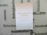 The Babydust Method: A Guide to Conceiving a Girl or a Boy