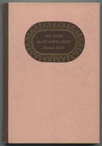 We Knew Mary Baker Eddy: Second Series