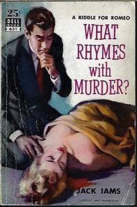 WHAT RHYMES WITH MURDER? by Iams, Jack - 1952