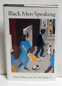 Black Men Speaking by Eds Jr. - 1st Edition - 1997 - from citynightsbooks (SKU: 13979)