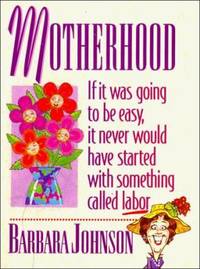 Motherhood