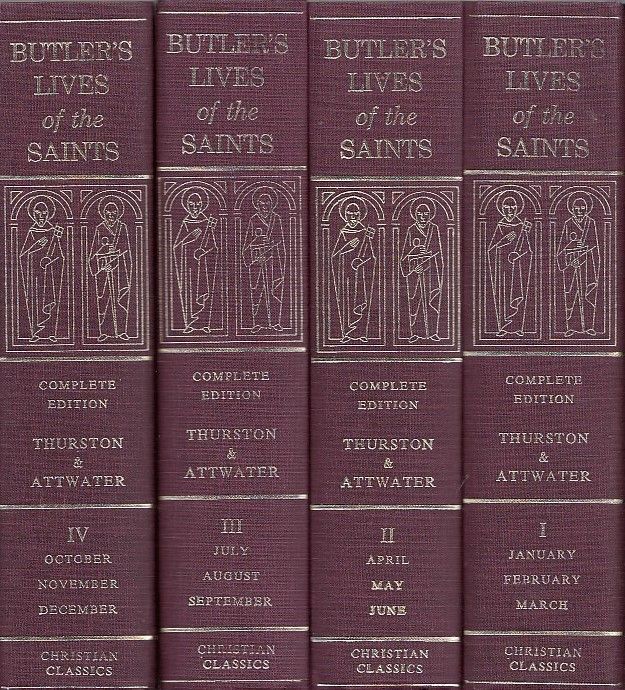 Butler's Lives of the Saints COMPLETE EDITION 4 VOLUME SET by Butler