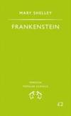 Frankenstein (Penguin Popular Classics) by Mary Wollstonecraft Shelley - 1994-03-03