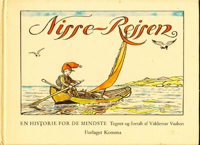 Nisse-rejsen. En historie for de mindste