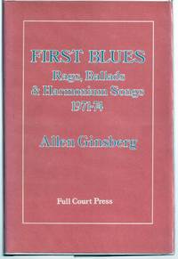 FIRST BLUES. RAGS, BALLADS & HARMONIUM SONGS 1971 - 74