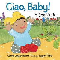 Ciao, Baby! In the Park