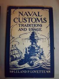 Naval Customs: Traditions and Usage