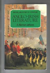 Anglo-Irish Literature: 6 (Bloomsbury History of Literature)