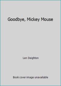 Goodbye Mickey Mouse