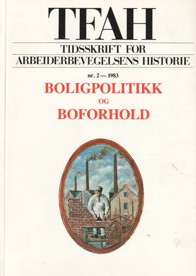 Boligpolitikk og boforhold