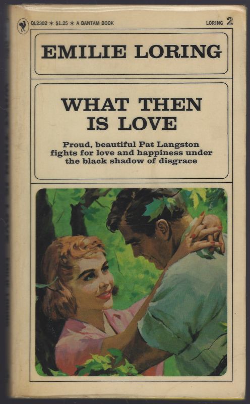 WHAT THEN IS LOVE
