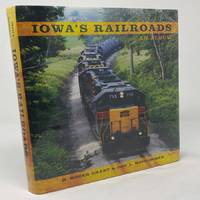 Iowa's Railroads: An Album