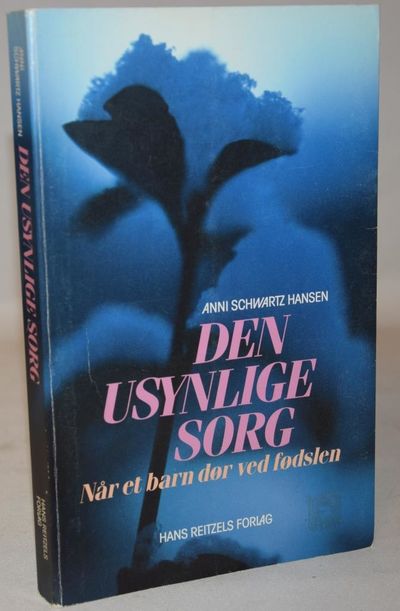 Den usynlige sorg - når et barn dør ved fødslen.