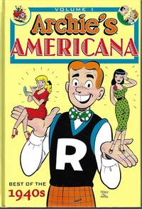 ARCHIE&#039;S AMERICANA Volume 1 by Kallis, Stephen A. Jr - 2011