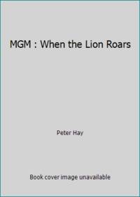 MGM: When the Lion Roars