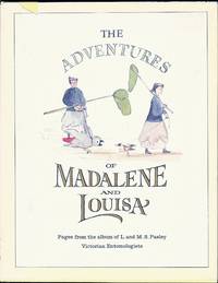 The Adventures of Madalene and Louisa