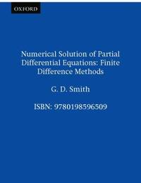Numerical Solution of Partial Differential Equations : Finite Difference Methods