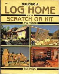 Building a Log Home from Scratch or Kit