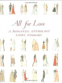 All for Love: A Romantic Anthology