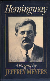 HEMINGWAY. A Biography.