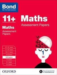 Bond 11+: Maths: Assessment Papers: 8-9 years (Bond 11+)