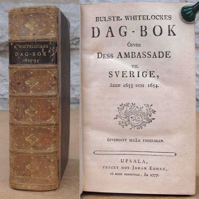 Bulstr. Whitelockes Dag-Bok öfver dess Ambassade…