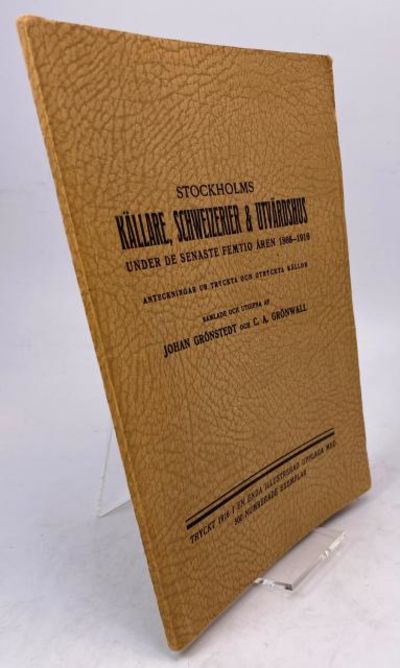 Stockholms källare, schweizerier & utvärdshus…