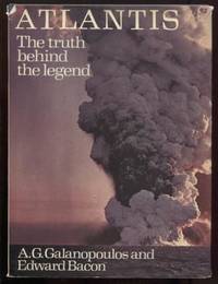 Atlantis: The Truth Behind the Legend by and Bacon Edward A. G. - First Edition - 1969 - from E Ridge fine Books (SKU: 9697)