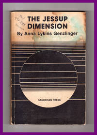 The Jessup Dimension / Anna Genzlinger, 1981. Carlos Allende (Carl Allen) Annotated Copy. UFO