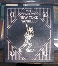 The Complete New York Yankees The Total Encyclopedia of the Team Easton  Press Leatherbound