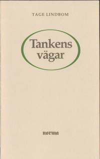 Tankens vägar.