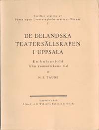 De delandska teatersällskapen i Uppsala. En…