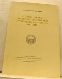 Studier i Kungl. vitterhets historie och…