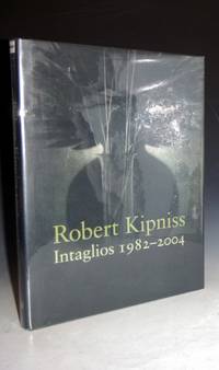 image of Robert Kipniss: Intaglios 1982-2004; Catalogue Raisonee (with Letter from Robert Kipniss