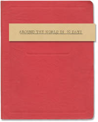 Around the World in 80 Days (Original revised outline script for an unproduced musical) by [Michael Todd] Jules Verne (novel); Marshall Barer (lyricist, book); Michel Legrand (music) - 1965