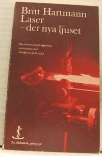 Laser - det nya ljuset.