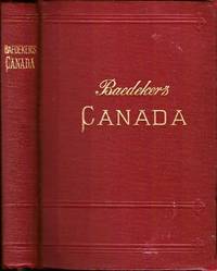 cover of The Dominion of Canada with Newfoundland and an excursion to Alaska