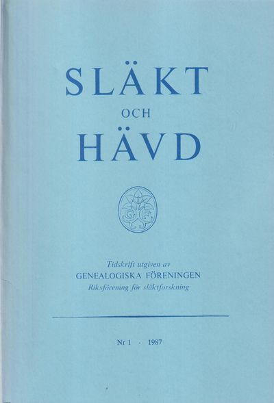 Släkt och Hävd 1987:1-4.
