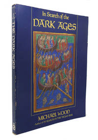 image of IN SEARCH OF THE DARK AGES