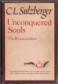 cover of UNCONQUERED SOULS: THE RESISTENTIALISTS