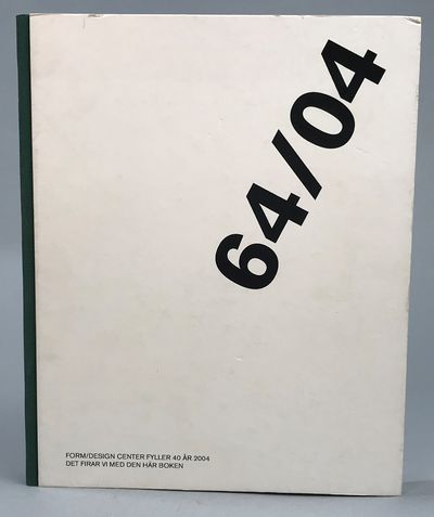 64/04. [Utg. av] Form/Design Center.