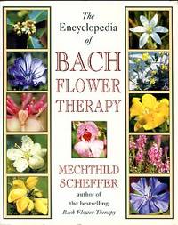 cover of The Encyclopedia Of Bach Flower Therapy