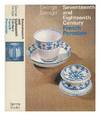 Seventeenth and eighteenth century French porcelain